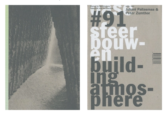 OASE #91: "Building Atmosphere" With Peter Zumthor and Juhani Pallasmaa - Featured Image